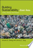 Building sustainability in East Asia : policy, design, and people [E-Book] /