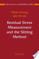 Residual Stress Measurement and the Slitting Method [E-Book] /