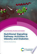 Nutritional signaling pathway activities in obesity and diabetes [E-Book] /