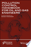Pollution control handbook for oil and gas engineering [E-Book] /