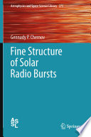 Fine Structure of Solar Radio Bursts [E-Book] /