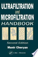 Ultrafiltration and microfiltration handbook /