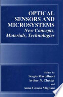 Optical Sensors and Microsystems [E-Book] : New Concepts, Materials, Technologies /