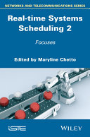 Real-time systems scheduling 2 : focuses [E-Book] /