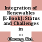 Integration of Renewables [E-Book]: Status and Challenges in China /