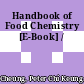 Handbook of Food Chemistry [E-Book] /