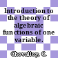 Introduction to the theory of algebraic functions of one variable.