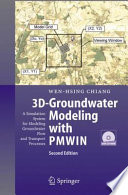 3D-Groundwater Modeling with PMWIN [E-Book] : A Simulation System for Modeling Groundwater Flow and Transport Processes /