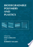 Biodegradable Polymers and Plastics [E-Book] /