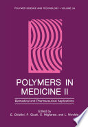 Polymers in Medicine II [E-Book] : Biomedical and Pharmaceutical Applications /