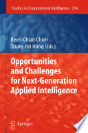 Opportunities and Challenges for Next-Generation Applied Intelligence [E-Book] /