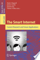 The Smart Internet [E-Book] : Current Research and Future Applications /