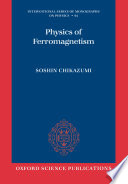 Physics of ferromagnetism /