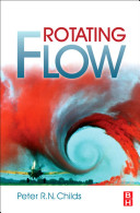 Rotating flow [E-Book] /