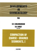 Compaction of coarse grained sediments vol 0001.
