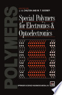 Special Polymers for Electronics and Optoelectronics [E-Book] /