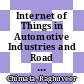Internet of Things in Automotive Industries and Road Safety [E-Book]