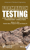 Formation testing : low mobility pressure transient analysis [E-Book] /