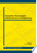 Innovative technologies and economics in engineering : selected, peer reviewed papers from the V International Scientific Practical Conference "Innovative Technologies and Economics in Engineering," May 22-23, 2014, Yurga, Russia [E-Book] /
