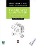 Building codes illustrated : a guide to understanding the 2015 international building code [E-Book] /
