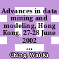 Advances in data mining and modeling, Hong Kong, 27-28 June 2002 / [E-Book]