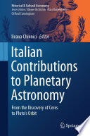 Italian Contributions to Planetary Astronomy [E-Book] : From the Discovery of Ceres to Pluto's Orbit /