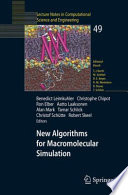 New Algorithms for Macromolecular Simulation [E-Book] /