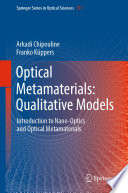 Optical Metamaterials: Qualitative Models [E-Book] : Introduction to Nano-Optics and Optical Metamaterials /