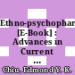 Ethno-psychopharmacology [E-Book] : Advances in Current Practice /