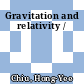 Gravitation and relativity /
