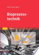 Bioprozesstechnik [E-Book] /
