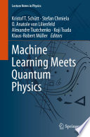 Machine Learning Meets Quantum Physics [E-Book] /