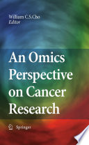 An Omics Perspective on Cancer Research [E-Book] /