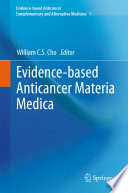 Evidence-based Anticancer Materia Medica [E-Book] /