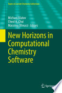 New Horizons in Computational Chemistry Software [E-Book] /