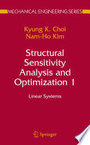 Structural Sensitivity Analysis and Optimization 1 [E-Book] : Linear Systems /