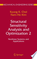 Structural Sensitivity Analysis and Optimization 2 [E-Book] : Nonlinear Systems and Applications /