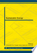 Sustainable energy : selected, peer reviewed papers from the 2013 2nd International Conference on Sustainable Energy and Environmental Engineering (ICSEEE 2013), 28-29 December, 2013, Shenzhen, China [E-Book] /