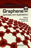 Graphene : synthesis and applications /