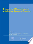 Dynamics and Thermodynamics with Nuclear Degrees of Freedom [E-Book] /