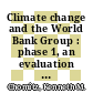 Climate change and the World Bank Group : phase 1, an evaluation of World Bank win-win energy policy reforms [E-Book]