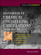 Handbook of chemical engineering calculations /