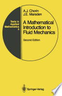 A mathematical introduction to fluid mechanics [E-Book] /