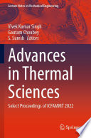 Advances in Thermal Sciences [E-Book] : Select Proceedings of ICFAMMT 2022 /