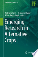 Emerging Research in Alternative Crops [E-Book] /