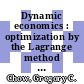 Dynamic economics : optimization by the Lagrange method [E-Book] /