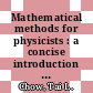 Mathematical methods for physicists : a concise introduction [E-Book] /