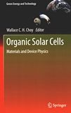 Organic solar cells : materials and device physics /