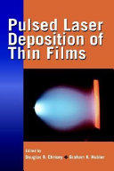 Pulsed laser deposition of thin films /