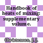 Handbook of heats of mixing: supplementary volume.